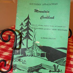 Vintage Booklet - Mountain Cookbook: The Blue Ridge and Smoky Mountains - 1964